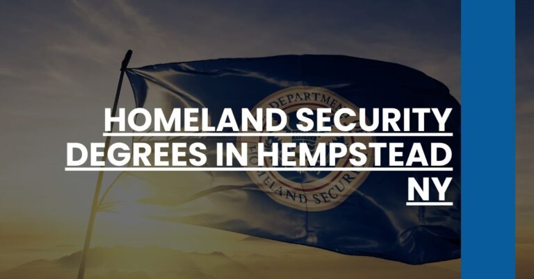 Homeland Security Degrees in Hempstead NY Feature Image