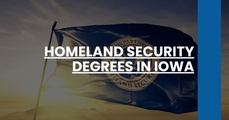 Homeland Security Degrees in Iowa Feature Image