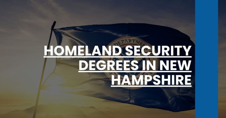 Homeland Security Degrees in New Hampshire Feature Image