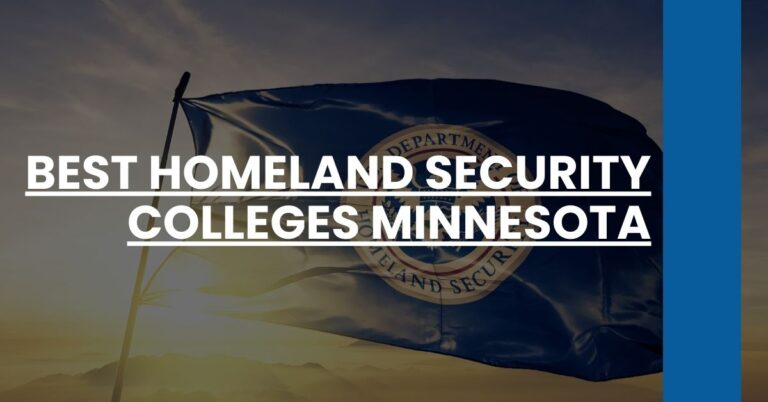 Best Homeland Security Colleges Minnesota Feature Image