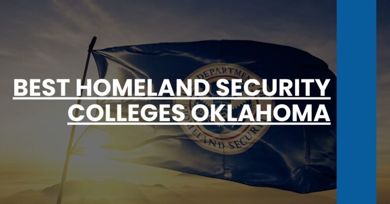 Best Homeland Security Colleges Oklahoma Feature Image